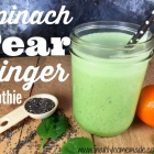 Refreshing Spinach Pear Ginger Smoothie Recipe