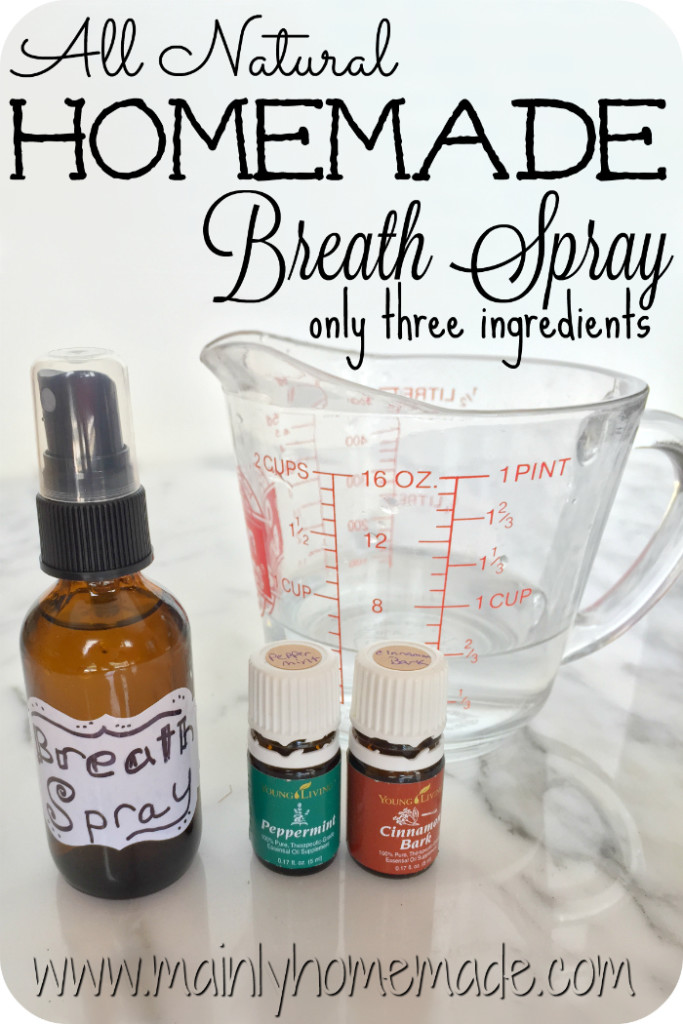 How to Make All Natural Homemade Breath Spray