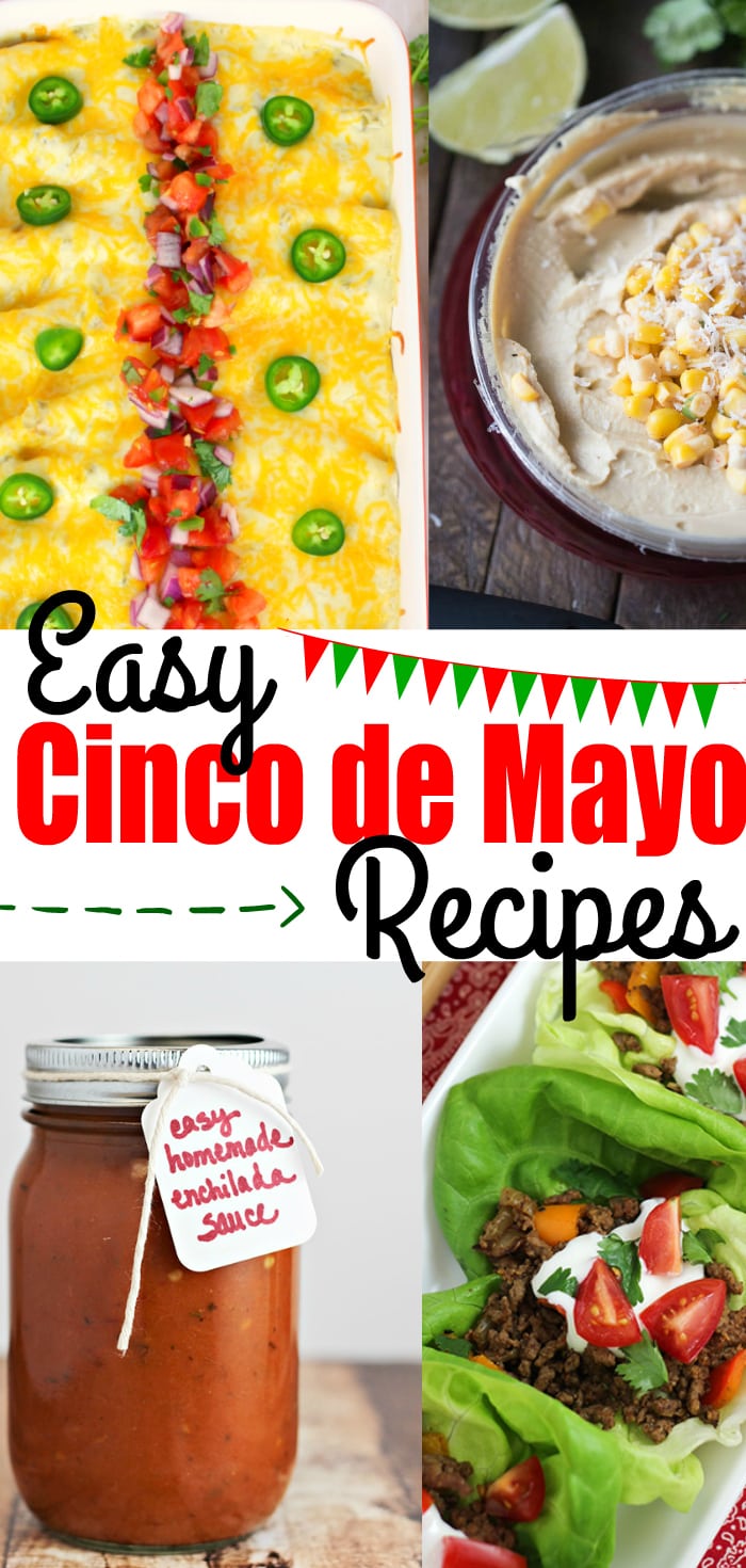 Easy Cinco de Mayo Recipes you can make