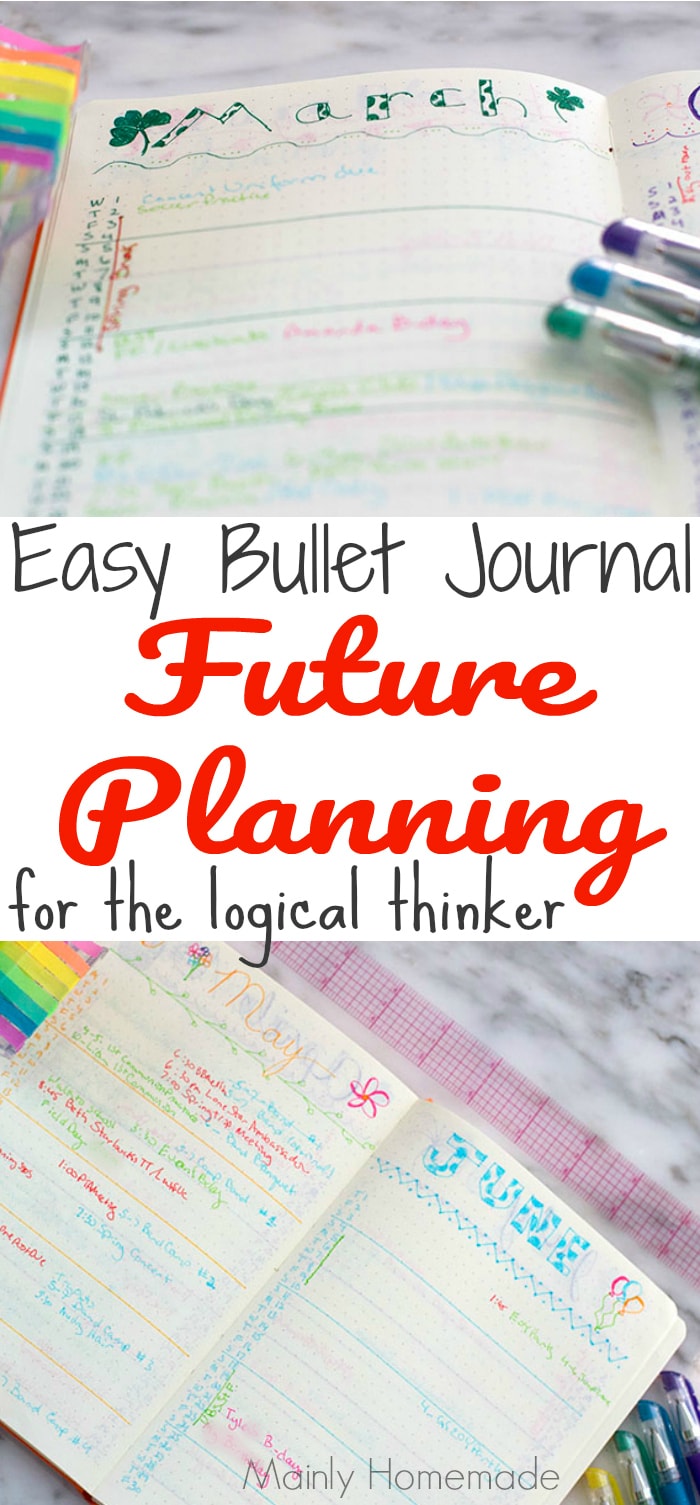 Easy bullet journal future planning for the logical thinker